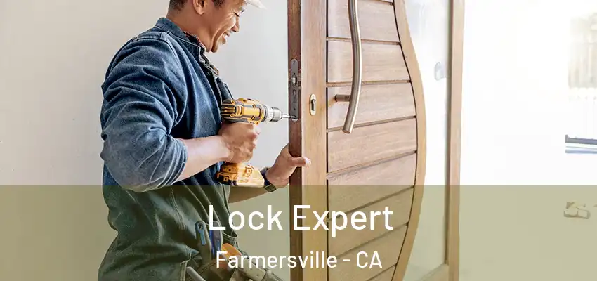  Lock Expert Farmersville - CA