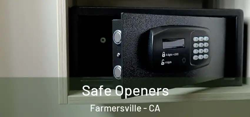  Safe Openers Farmersville - CA